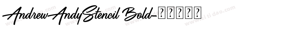 AndrewAndyStencil Bold字体转换
